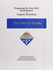 Cover of Preparing for your ACS examination in organic chemistry by I. Dwaine Eubanks