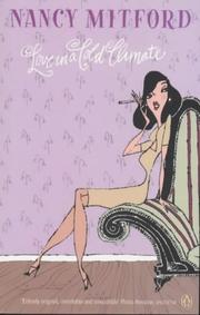 Cover of Love in a cold climate by Nancy Mitford