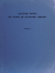 Front cover of Lecture notes on types of economic theory by Wesley Clair Mitchell