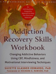 Front cover of The addiction recovery skills workbook by Suzette Glasner-Edwards