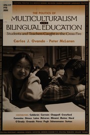 Front cover of The politics of multiculturalism and bilingual education by Carlos Julio Ovando