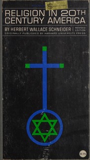 Front cover of Religion in 20th century America by Herbert Wallace Schneider