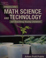 Front cover of Inquiry into math, science, and technology for teaching young children by Arleen Prairie