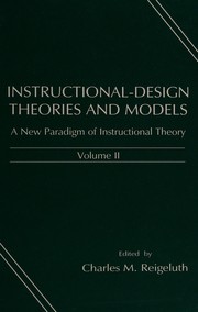 Front cover of Instructional-design theories and models by Charles M. Reigeluth