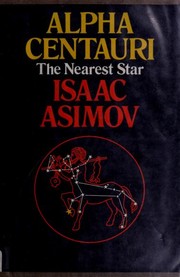 Cover of Alpha Centauri, the nearest star by Isaac Asimov