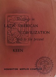 Cover of Readings in Latin-American civilization, 1492 to the present by Benjamin Keen