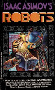 Front cover of Isaac Asimov's Robots by Gardner R. Dozois