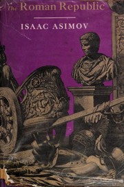 Front cover of The Roman Republic by Isaac Asimov