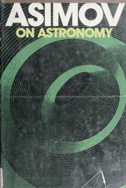 Front cover of Asimov on Astronomy [17 essays] by Isaac Asimov