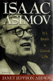 Front cover of It's been a Good Life by Isaac Asimov