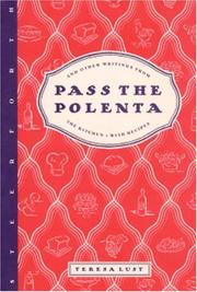 Front cover of Pass the Polenta by Teresa Lust