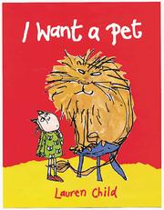 Front cover of I want a pet by Lauren Child