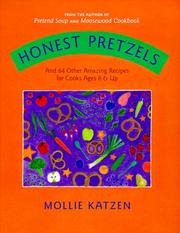 Front cover of Honest Pretzels by Mollie Katzen