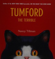 Cover of Tumford the terrible by Nancy Tillman
