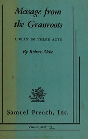 Cover of Message from the grassroots by Robert Riche
