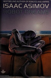 Cover of Robot Dreams by Isaac Asimov