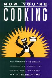Cover of Now you're cooking by Elaine Corn