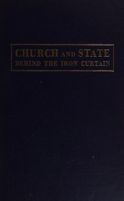 Cover of Church and state behind the Iron Curtain: Czechoslovakia, Hungary, Poland, Romania by Mid-European Law Project.