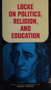 Front cover of Locke on politics, religion, and education by John Locke