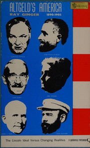 Front cover of Altgeld's America by Ray Ginger
