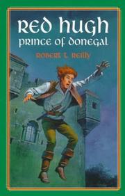 Front cover of Red Hugh, Prince of Donegal by Robert T. Reilly