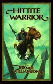 Cover of Hittite warrior by Joanne S. Williamson
