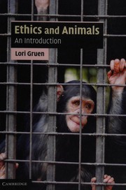 Cover of Ethics and animals by Lori Gruen