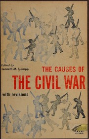 Front cover of The causes of the Civil War by Kenneth M. Stampp