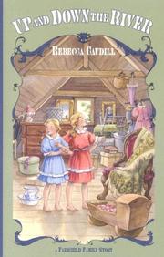 Cover of Up And Down The River (Fairchild Family Story) by Rebecca Caudill