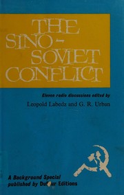 Front cover of The Sino-Soviet conflict by Leopold Labedz