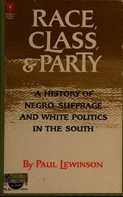 Front cover of Race, class and party by Paul Lewinson