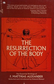 Front cover of Resurrection of the body by F. Matthias Alexander