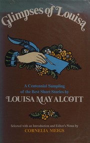 Front cover of Glimpses of Louisa by Louisa May Alcott