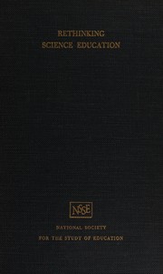 Front cover of Rethinking science education by National Society for the Study of Education. Committee on Rethinking Science Education.