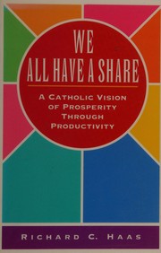 Front cover of We All Have a Share by Richard C. Haas