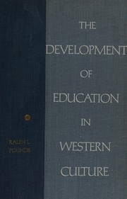 Cover of The development of education in Western culture by Ralph Linnaeus Pounds