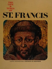 Front cover of The life & times of St. Francis by Agostino Ghilardi