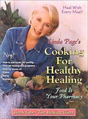 Front cover of Cooking for Healthy Healing, Book 1 by Linda Rector-Page