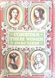 Front cover of Consider These Women by Hebe Elsna