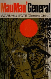 Front cover of "Mau Mau" general by Waruhiu Itote