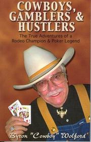 Front cover of Cowboys, gamblers & hustlers by Byron Wolford