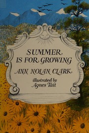 Cover of Summer is for growing by Ann Nolan Clark