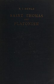 Cover of Saint Thomas and Platonism by R. J. Henle