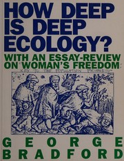 Front cover of How deep is deep ecology? by George Bradford