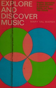 Front cover of Explore and discover music by Mary Val Marsh