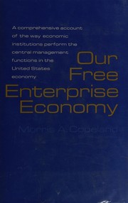 Front cover of Our free enterprise economy by Morris Albert Copeland