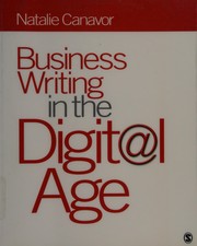 Cover of Business writing in the digital age by Natalie Canavor