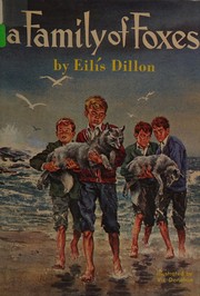 Front cover of A family of foxes by Eilis Dillon