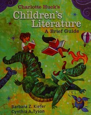 Front cover of Charlotte Huck's children's literature by Barbara Zulandt Kiefer