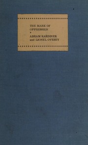 Cover of The mark of oppression by Abram Kardiner